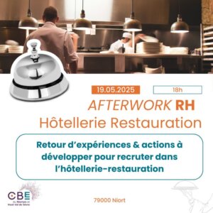 Attirer et recruter dans l’Hôtellerie-Restauration : bilan des actions et perspectives collectives sur notre territoire